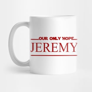 Jeremy Corbyn (our only hope) Mug